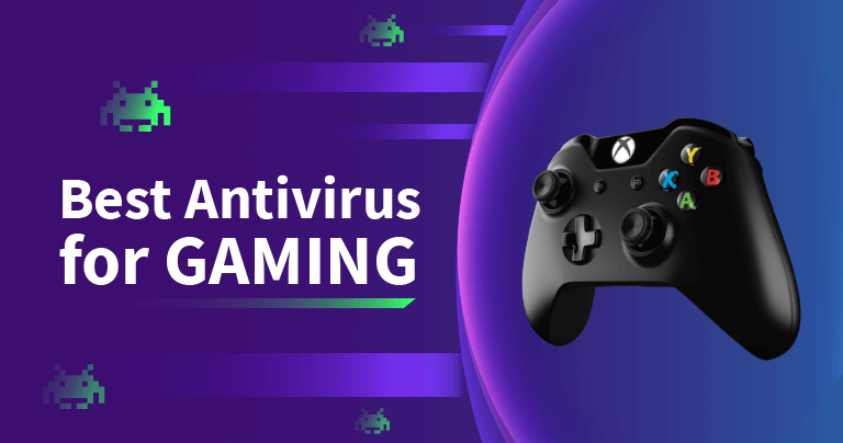 Top 5 Best Antiviruses for Gamers