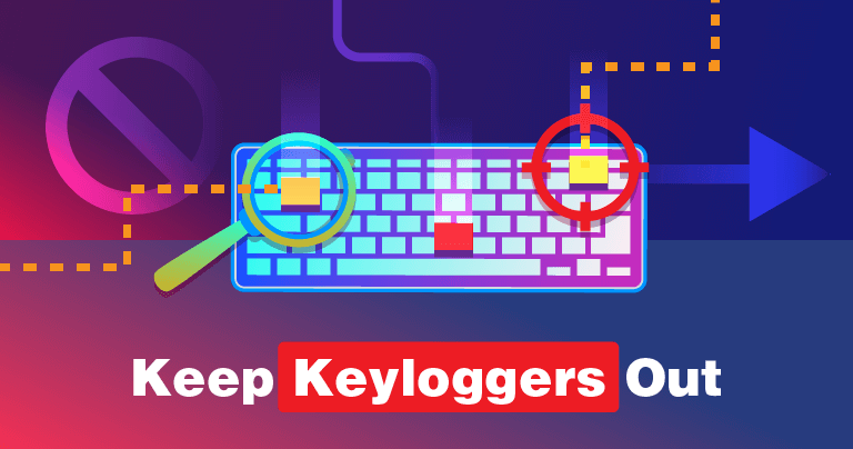 5 phần mềm diệt virus tốt nhất để bảo vệ bạn khỏi Keylogger