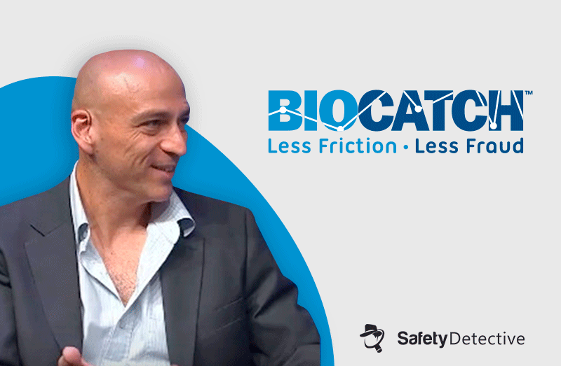 Interview With Uri Rivner – BioCatch