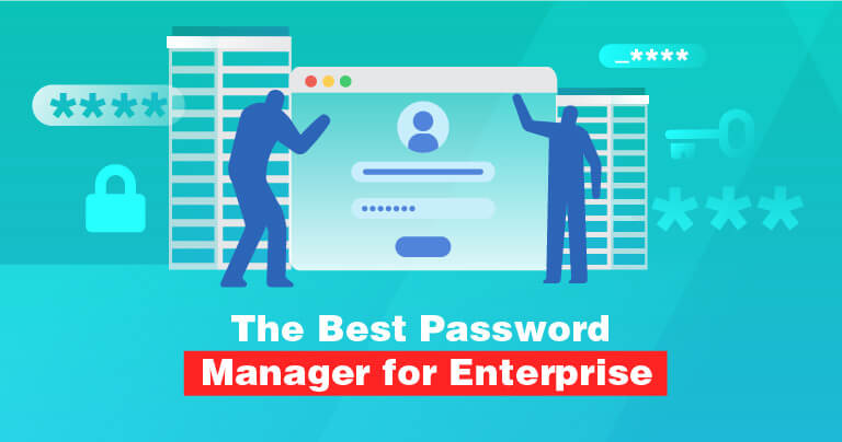 10 Best Password Managers for Businesses in 2024